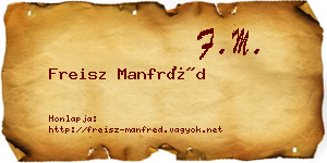 Freisz Manfréd névjegykártya